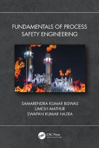 FUNDAMENTALS OF PROCESS SAFETY ENGINEERING